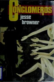 Cover of: Conglomeros by Jesse Browner