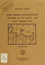 Cover of: Some summer oceanographic features of the Laptev and East Siberian Seas by Robert C. Lockerman