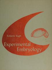 Cover of: Experimental embryology by Roberts Rugh
