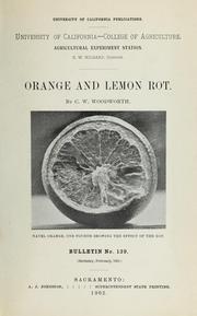 Cover of: Orange and lemon rot | C. W. Woodworth