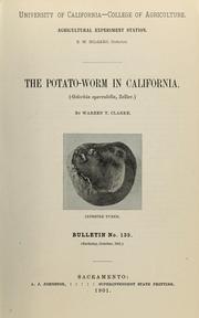 Cover of: The potato-worm in California (Gelechia operculella, Zeller) by Warren T. Clarke