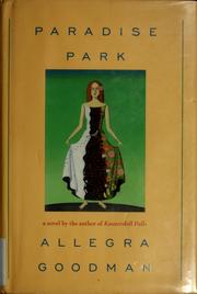 Cover of: Paradise park by Allegra Goodman