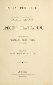 Cover of: Index perfectus ad Caroli Linnaei by Ferdinand von Mueller