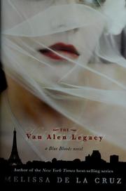 Cover of: The Van Alen Legacy by Melissa De La Cruz