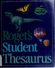 Cover of: Rogets Student Thesaurus by 