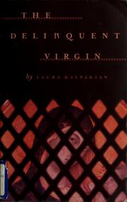 Cover of: The delinquent virgin