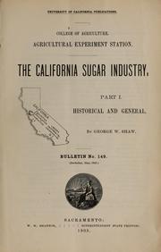 Cover of: The California sugar industry: Historical and general
