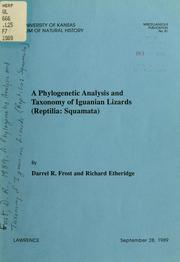Cover of: A Phylogenetic analysis and taxonomy of iguanian lizards (Reptilia, Squamata) by Darrel R. Frost