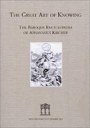 Cover of: The Great Art of Knowing: The Baroque Encyclopedia of Athanasius Kircher