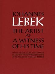 Cover of: Johannes Lebek: the artist as a witness of his time