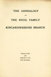 Cover of: The genealogy of the Nicol family, Kincardineshire branch.