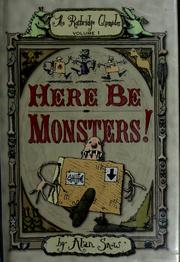 Cover of: Here be monsters: an adventure involving magic, trolls, and other creatures