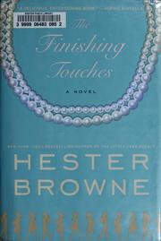Cover of: The finishing touches by Hester Browne