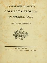 Cover of: Nicolai Josephi Jacquin collectaneorum supplementum ... by Jacquin, Nikolaus Joseph Freiherr von