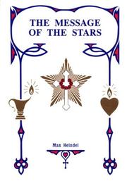Cover of: Message of the Stars by Max Heindel, Augusta Foss Heindel