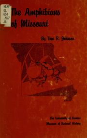 Cover of: The amphibians of Missouri by Tom R. Johnson