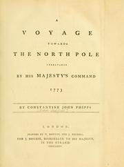 Cover of: A voyage towards the North Pole by by Constantine John Phipps.