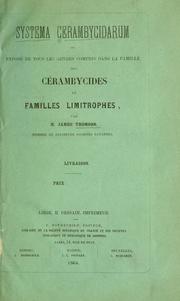 Cover of: Systema cerambycidarum, ou, Exposé de tous les genres compris dans la famille des cérambycides et familles limitrophes