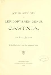Cover of: Neue und seltene Arten des Lepidopteren-Genus Castnia