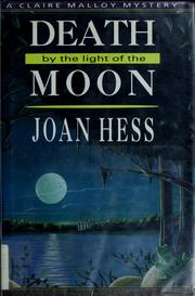 Cover of: Death by the light of the moon by Joan Hess
