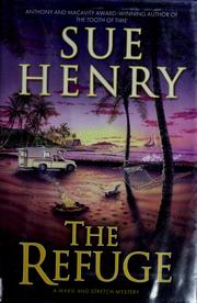 Cover of: The refuge by Henry, Sue