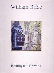 Cover of: William Brice : a selection of painting and drawing, 1947-1986
