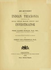 Cover of: An account of the Indian triaxonia collected by the Royal Indian Marine Survey Ship Investigator | Franz Eilhard Schulze