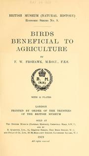 Cover of: ... Birds beneficial to agriculture by Frederick William Frohawk