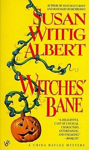 Cover of: Witches' bane by Susan Wittig Albert