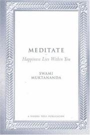 Cover of: Meditate: Happiness Lies Within You