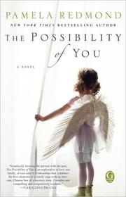 Cover of: The possibility of you: a novel