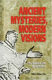 Cover of: Ancient mysteries, modern visions by Philip S. Callahan, Ph.D.