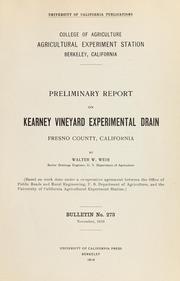 Cover of: Preliminary report on Kearney Vineyard experimental drain, Fresno County, California