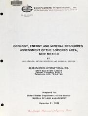 Cover of: Geology, energy and mineral resources assessment of the Socorro area, New Mexico