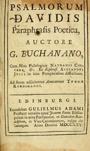 Cover of: Psalmorum Davidis paraphrasis poetica by George Buchanan