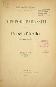 Cover of: Copepodi parassiti dei pesci d'Italia (con XXI tavole) by Alessandro Brian