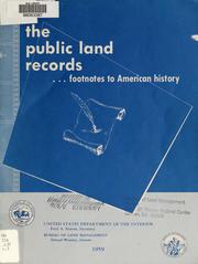 Cover of: The Public land records: footnotes to American history