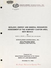Geology, energy and mineral resources assessment of the Humphrey Canyon area, New Mexico by Susan K. Cruver