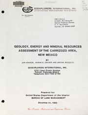 Cover of: Geology, energy and mineral resources assessment of the Carrizozo area, New Mexico