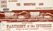 Cover of: The Homestead law: a brief sketch in United States history
