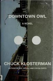 Cover of: Downtown Owl by Chuck Klosterman