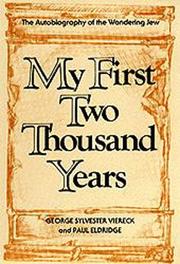 My first two thousand years by George Sylvester Viereck