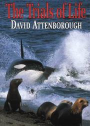 Cover of: The Trials of Life by David Attenborough