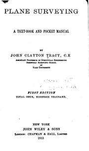 Cover of: Plane Surveying: A Text-book and Pocket Manual by John Clayton Tracy