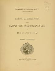 Cover of: Brachiopoda and Lamellibranchiata of the Raritan clays and greensand marls of New Jersey
