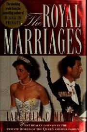 Cover of: The royal marriages by Campbell, Colin Lady