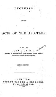 Cover of: Lectures on the Acts of the Apostles by Rev. Dr. John Dick