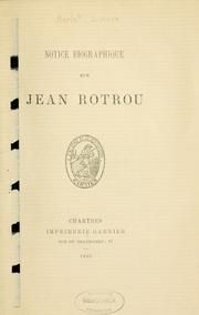 Cover of: Notice biographique sur Jean Rotrou