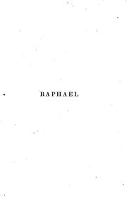 Cover of: Raphael; His Life, Works and Times