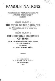 Cover of: The Story of the Crusades by Thomas Andrew Archer , Charles Lethbridge Kingsford, Henry Edward Watts